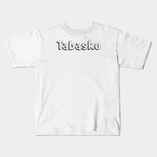 Tabasko / / Typography Design Kids T-Shirt